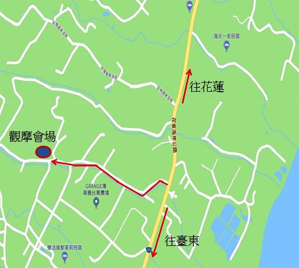 觀摩會交通路線圖：南下：沿台 11線花東海岸公路南下至 139.2公里處右轉，約前行450公尺可抵達(請依觀摩會指示牌前往)。